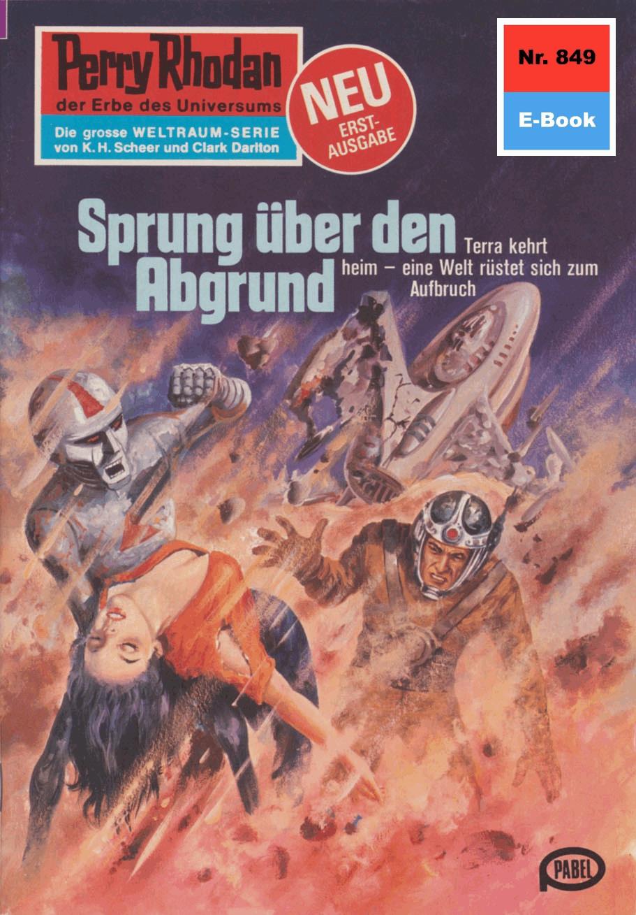 Perry Rhodan 849: Sprung über den Abgrund