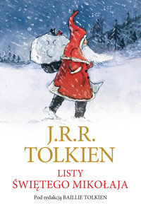 Listy Świętego Mikołaja - J.R.R. Tolkien - ebook + książka