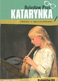 Katarynka (lektura z opracowaniem) - Bolesław Prus - książka