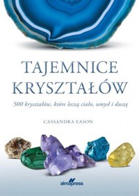 Tajemnice kryształów - Cassandra Eason - książka