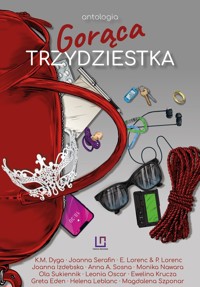 Gorąca trzydziestka Antologia - zbiorowa praca - książka