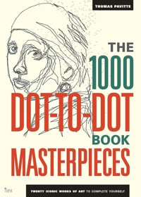 The 1000 Dot-to-Dot Book Masterpieces -  - książka