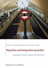 Migration und Integration gestalten -  - ebook