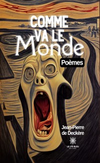 Comme va le monde - Jean-Pierre de Deckère - ebook