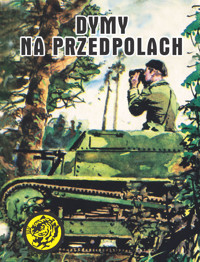 Dymy na przedpolach. Żółty tygrys - Janusz Figura, Andrzej Wesołowski - ebook + audiobook