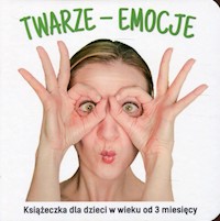 Twarze - emocje - Starok Agnieszka - książka