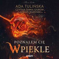 Poznałem Cię w piekle - Ada Tulińska - ebook + audiobook + książka