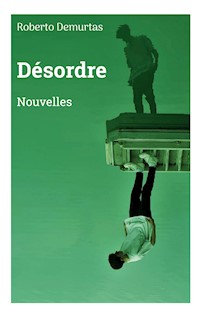 Désordre - Roberto Demurtas - ebook