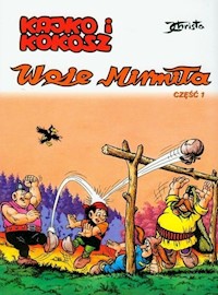 Kajko i Kokosz Woje Mirmiła Część 1 - Christa Janusz - książka