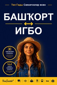 The Language Guide for Travelers - Bashkir to Igbo - YouGuide - ebook