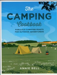 The Camping Cookbook - Bell Annie - książka