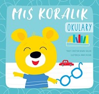 Miś Koralik Okulary - Nowak-Balcer Grażyna - książka