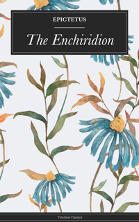 The Enchiridion - Epictetus Epictetus - ebook