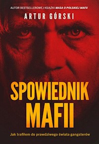 Spowiednik Mafii - Artur Górski - książka