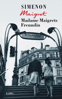 Madame Maigrets Freundin - Simenon Georges - ebook