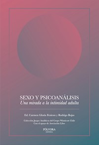 Sexo y psicoanálisis - Carmen Gloria Fenieux - ebook