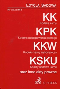 Kodeks karny Kodeks postępowania karnego Kodeks karny wykonawczy Koszty sądowe karne oraz inne akty prawne -  - książka