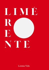 Limérente - Lorena Veln - ebook