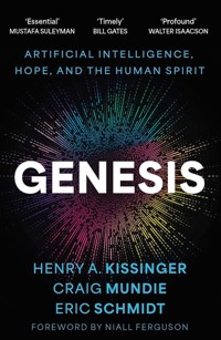 Genesis - Kissinger Henry, Mundie Craig, Schmidt Eric - książka