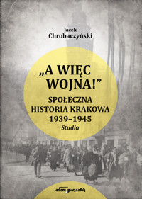 A więc wojna ! - Chrobaczyński Jacek - książka