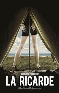 La Ricarde - Fred Bocquet - ebook
