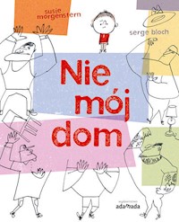 Nie mój dom - Morgenstern Susie - książka