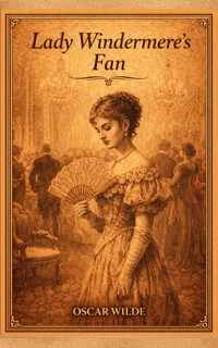 Lady Windermere's Fan - wilde oscar - ebook