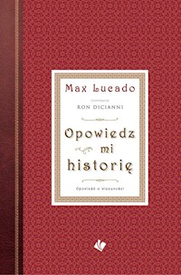 Opowiedz mi historię - Max Lucado - książka
