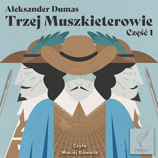Okładka książki Trzej muszkieterowie część 1