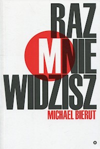 Raz mnie widzisz, raz nie widzisz - Michael Bierut - książka
