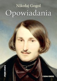 Opowiadania Gogol - Gogol Nikołaj - książka