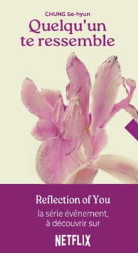Quelqu'un te ressemble - So-hyun CHUN - ebook
