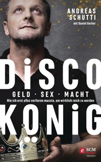 Discokönig - Andreas Schutti - ebook