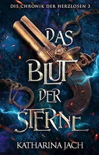 Das Blut der Sterne - Katharina Jach - ebook