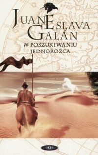 W poszukiwaniu jednorożca - Juan Eslava-Galán - ebook