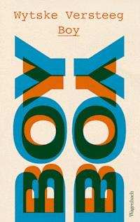 Boy - Versteeg Wytske - ebook
