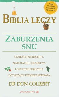 Biblia leczy Zaburzenia snu - Don Colbert - książka