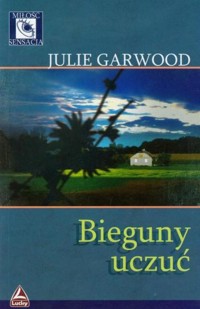 Bieguny uczuć - Julie Garwood - ebook