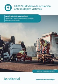 Modelos de actuación ante múltiples víctimas. SANT0108 - Ana María Rivas Hidalgo - ebook