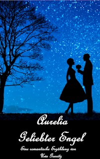 Aurelia - Geliebter Engel - Uwe Goeritz - ebook