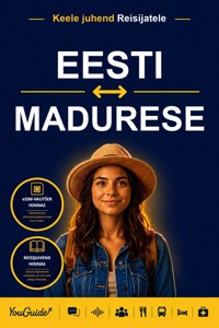The Language Guide for Travelers - Estonian to Madurese - YouGuide - ebook