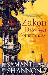 Zakon Drzewa Pomarańczy Część 2 - Samantha Shannon - książka