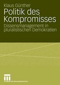 Politik des Kompromisses - Klaus Günther - ebook