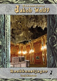 Jakob Wolff - Raubkunstjäger - Tanja Kummer - ebook