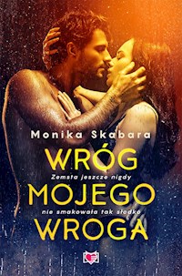 Wróg mojego wroga - Skabara Monika - ebook + audiobook + książka