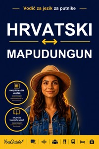 The Language Guide for Travelers - Croatian to Mapudungun - YouGuide - ebook