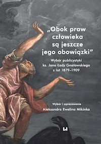 Obok praw człowieka są jeszcze jego obowiązki - Mikinka Aleksandra Ewelina - książka
