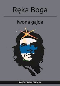 Ręka Boga - Iwona Gajda - ebook