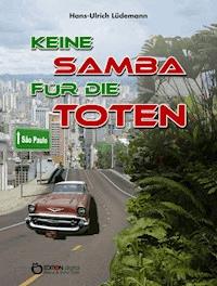 Keine Samba für die Toten - Hans-Ulrich Lüdemann - ebook