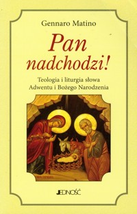 Pan nadchodzi - Matino Gennaro - książka